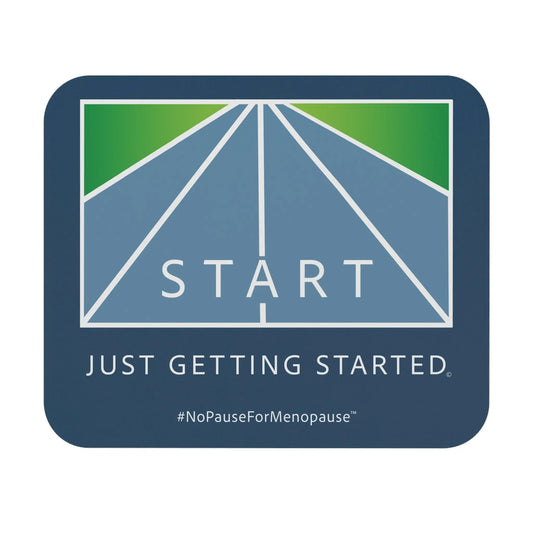 "Just Getting Started" Mouse Pad (Rectangle) Printify