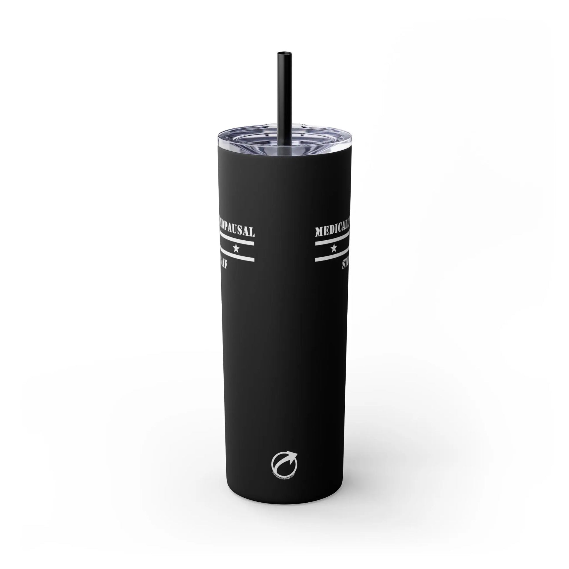 "Medically Menopausal: Strong AF" Tumbler Printify