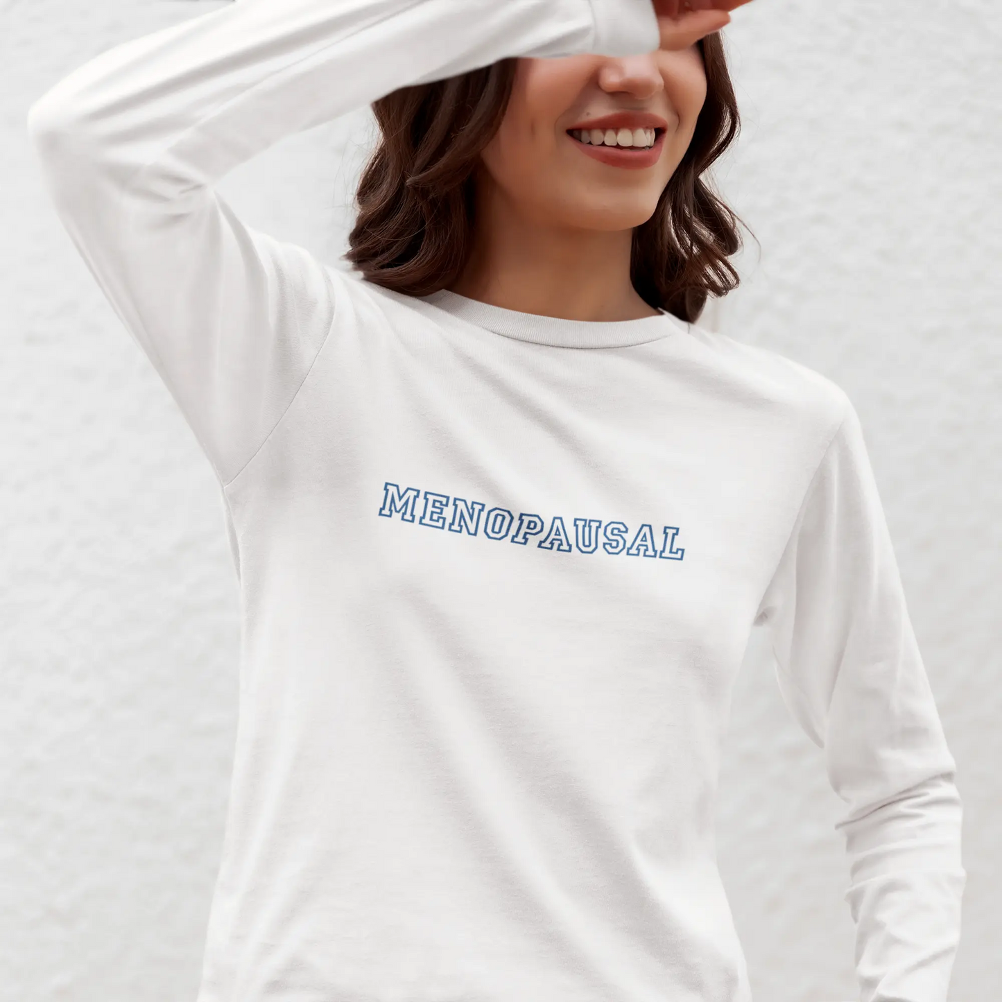 "Menopausal" Long Sleeve Tee - #NoPauseForMenopause