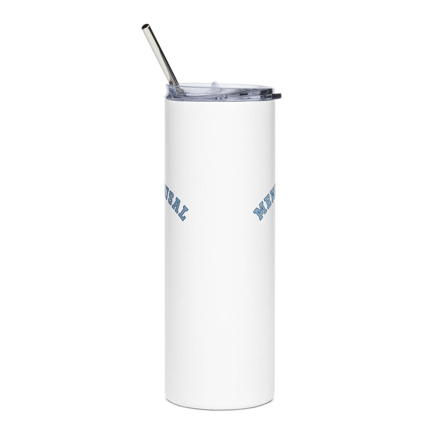 "Menopausal" Tumbler - #NoPauseForMenopause