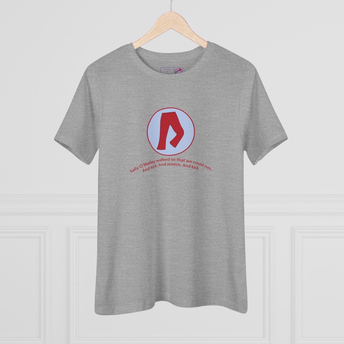 "Sally O'Malley Walked" Women's Tee - #NoPauseForMenopause