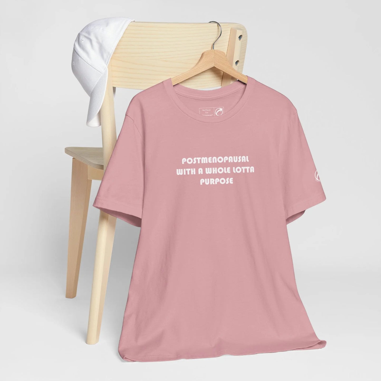 "Postmenopausal With Purpose" Unisex Tee Printify