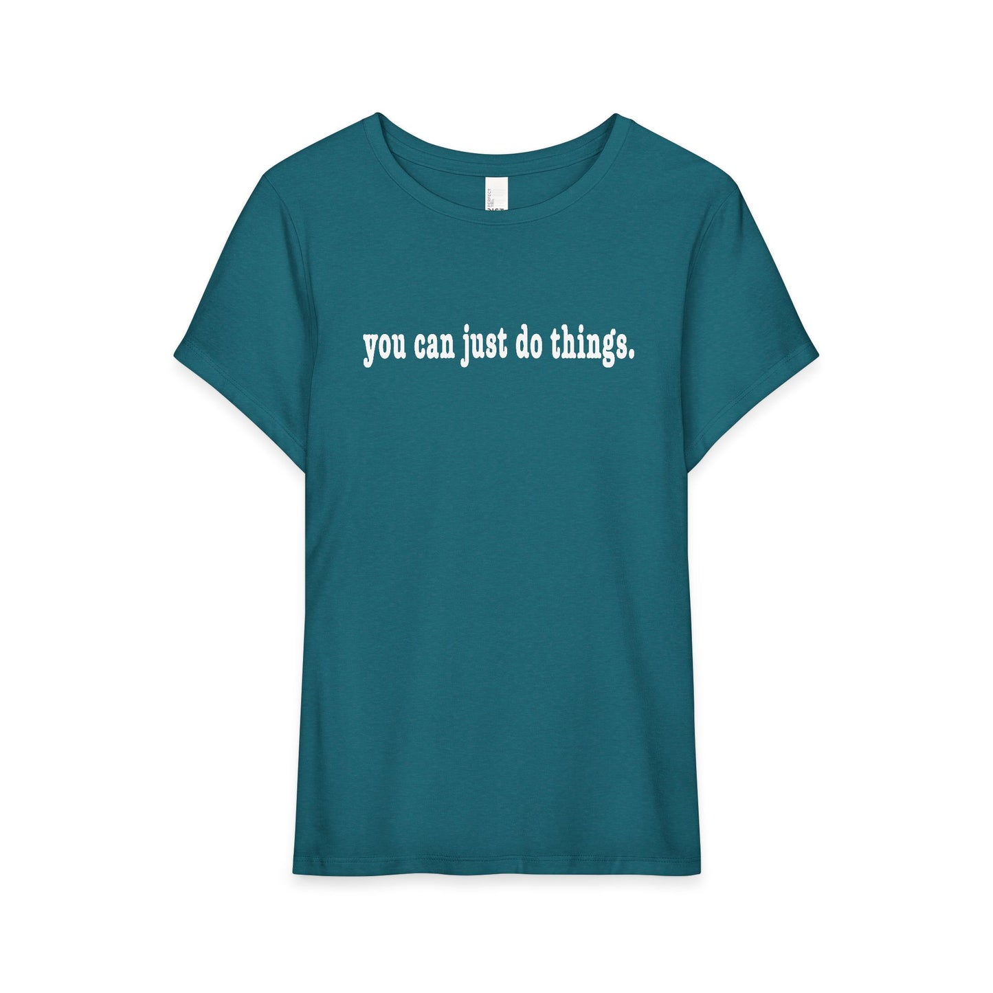 "You Can Just Do Things" Tee