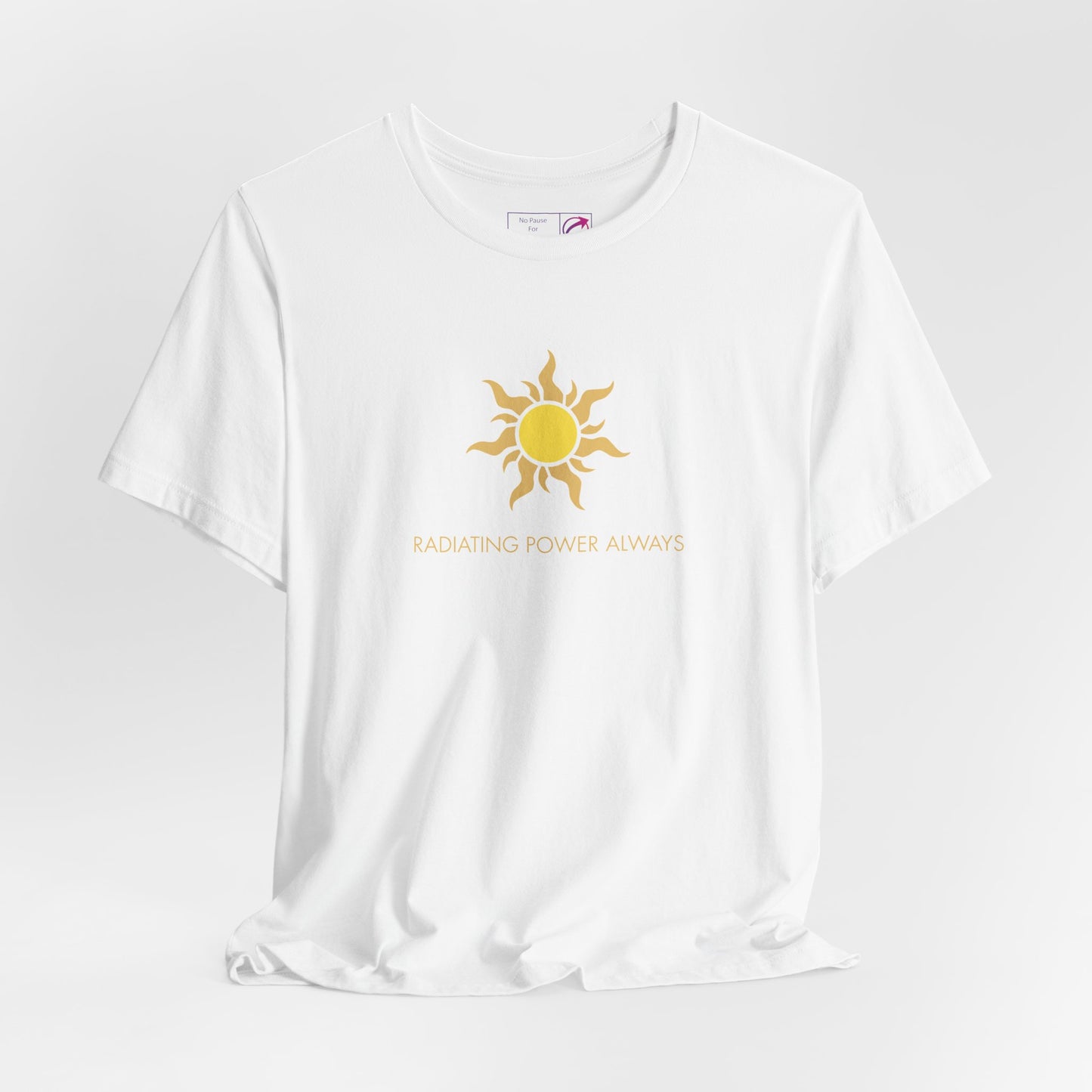 "Radiating Power Always" Tee - #NoPauseForMenopause