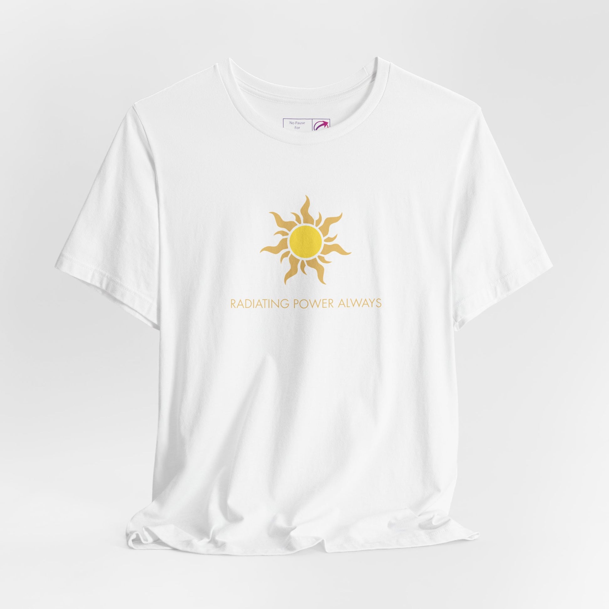 "Radiating Power Always" Tee - #NoPauseForMenopause