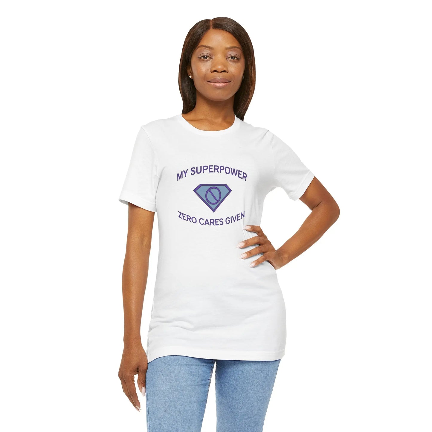 Woman Wearing "My Superpower: Zero Cares Given" Tee (Color: White) - #NoPauseForMenopause