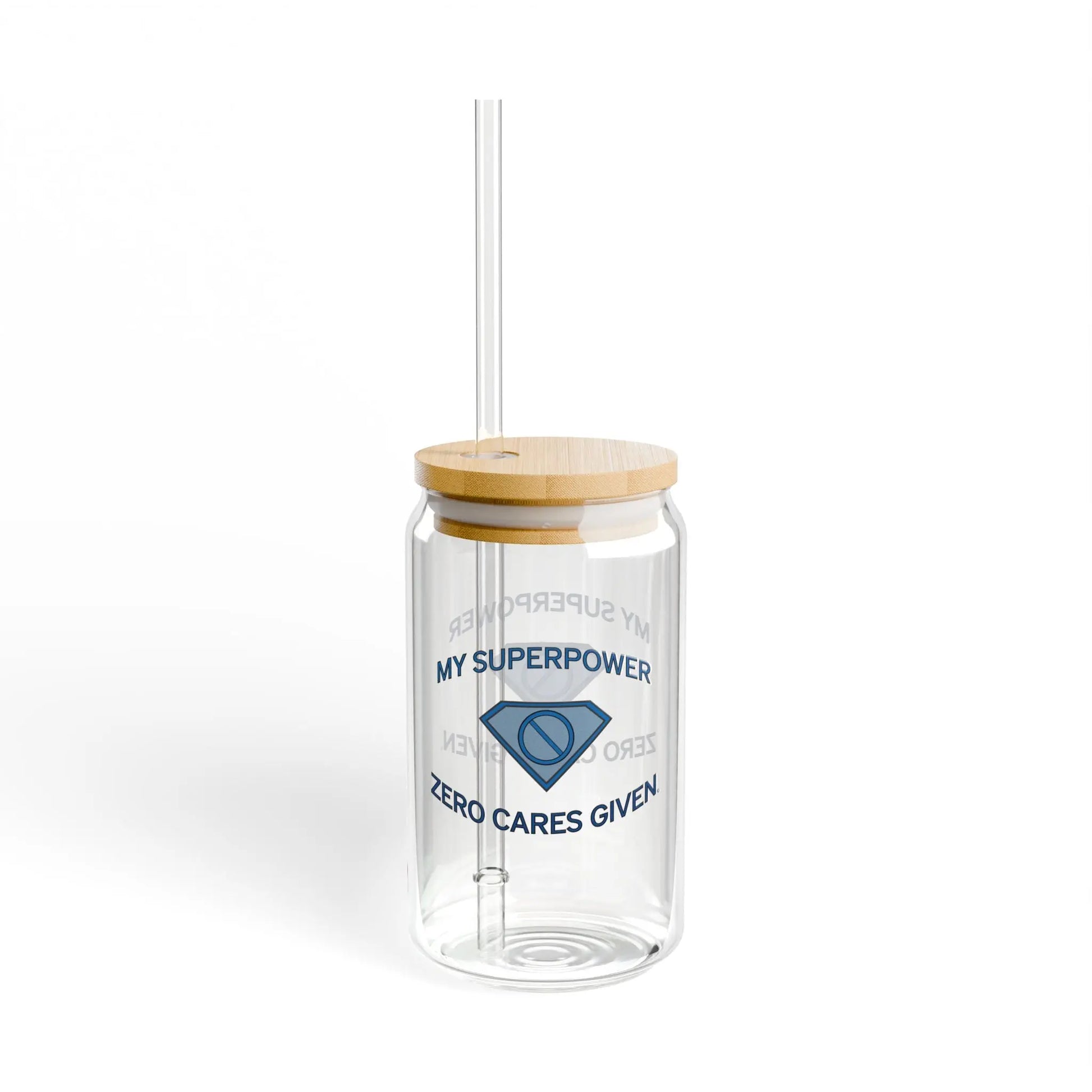 "My Superpower: Zero Cares Given" Sipper Glass (16 oz.) Printify