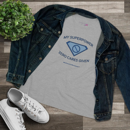 "My Superpower: Zero Cares Given" Tee Printify