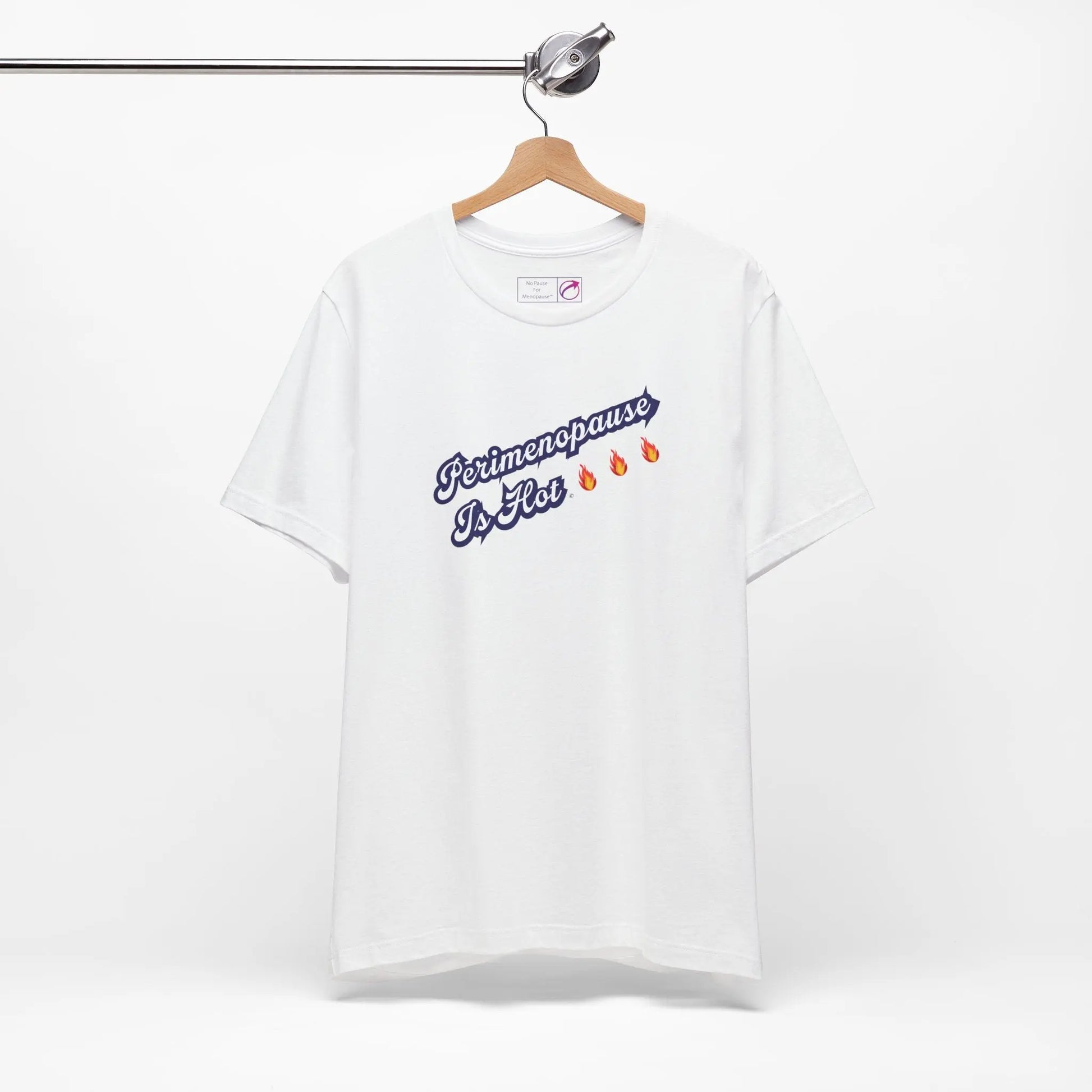 "Perimenopause Is Hot" Unisex Tee Printify