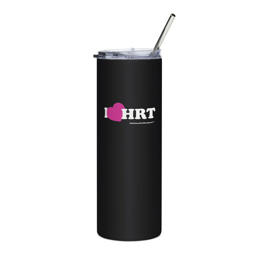 "I Heart HRT" Tumbler (Linear) - #NoPauseForMenopause