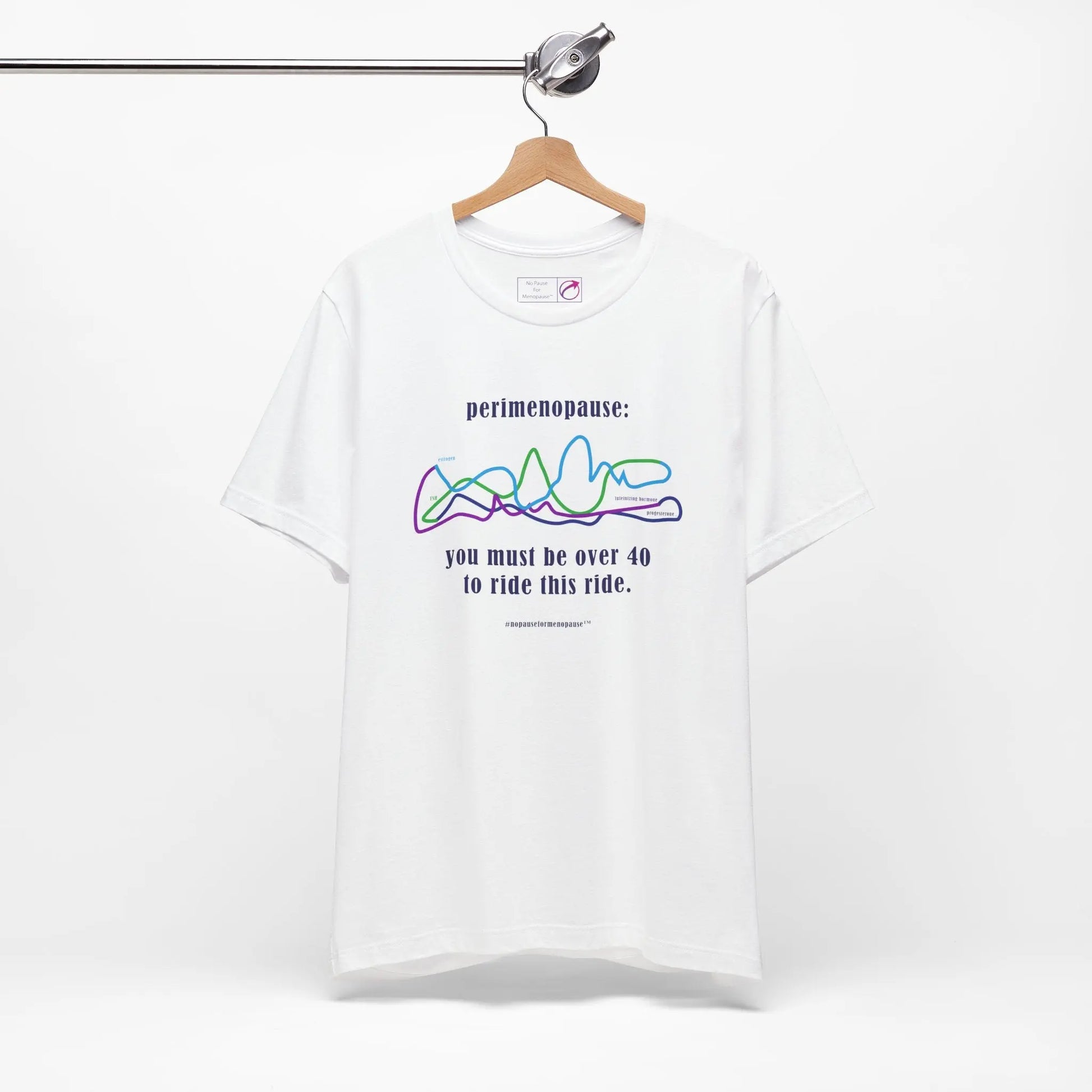 Perimenopause "Ride this Ride" Unisex Tee Printify