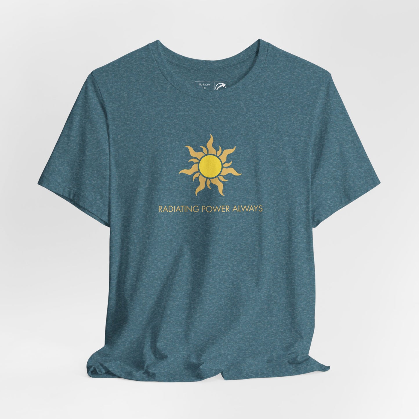 "Radiating Power Always" Tee - #NoPauseForMenopause