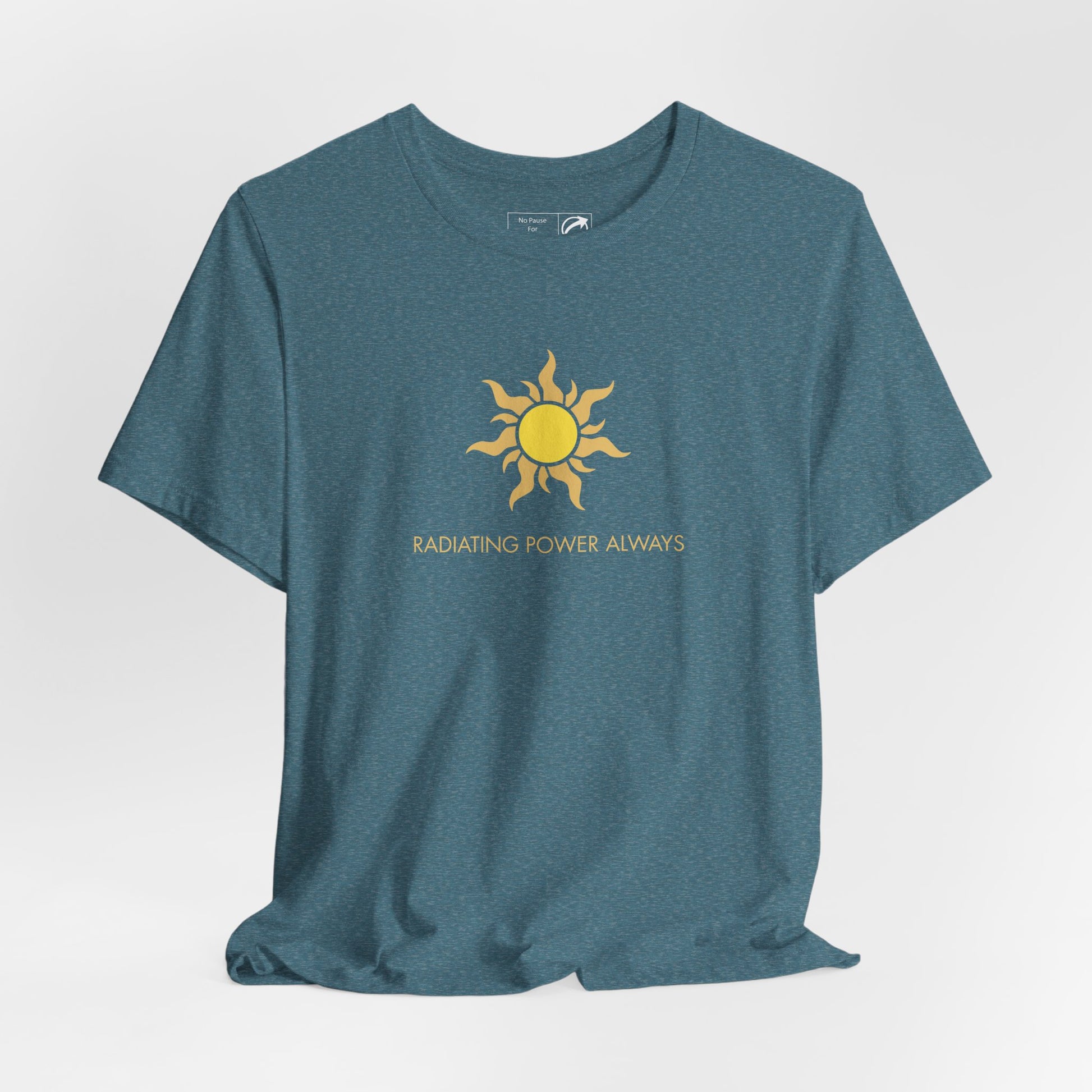"Radiating Power Always" Tee - #NoPauseForMenopause