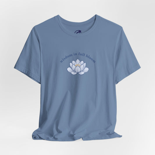 "Wisdom in Full Bloom" Unisex Tee - #NoPauseForMenopause