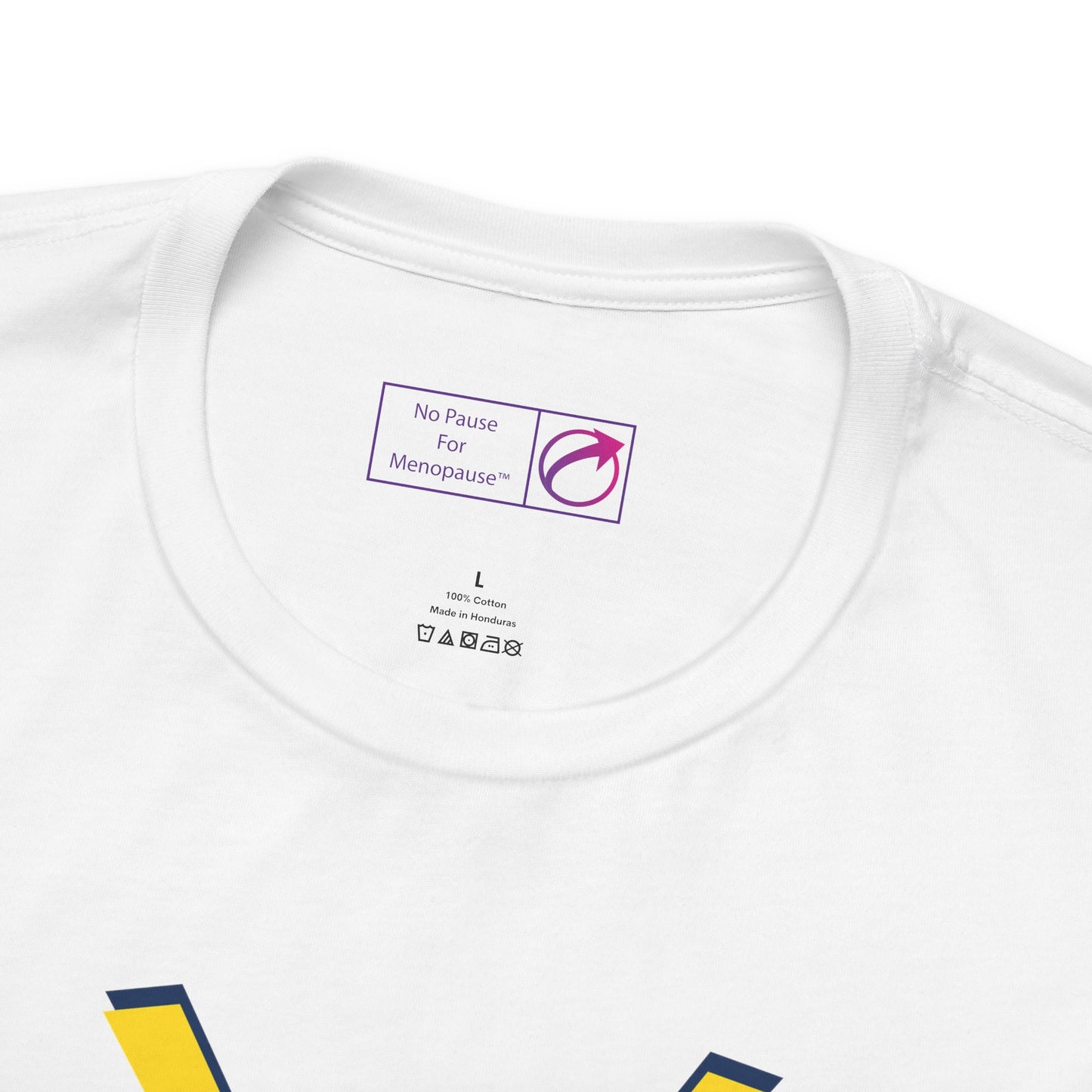 "Powering the Earth" Unisex Tee - #NoPauseForMenopause