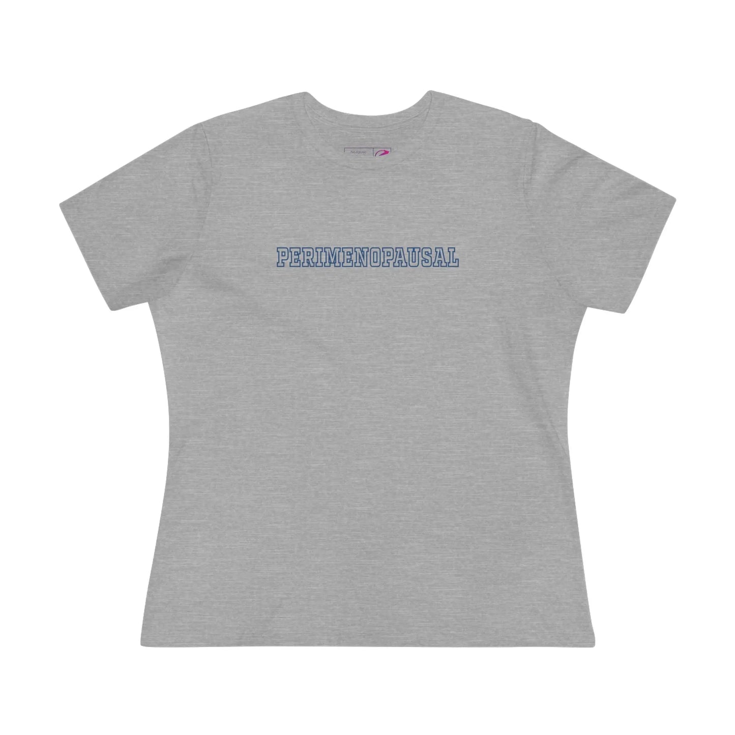 "Perimenopausal" Women's Tee Printify