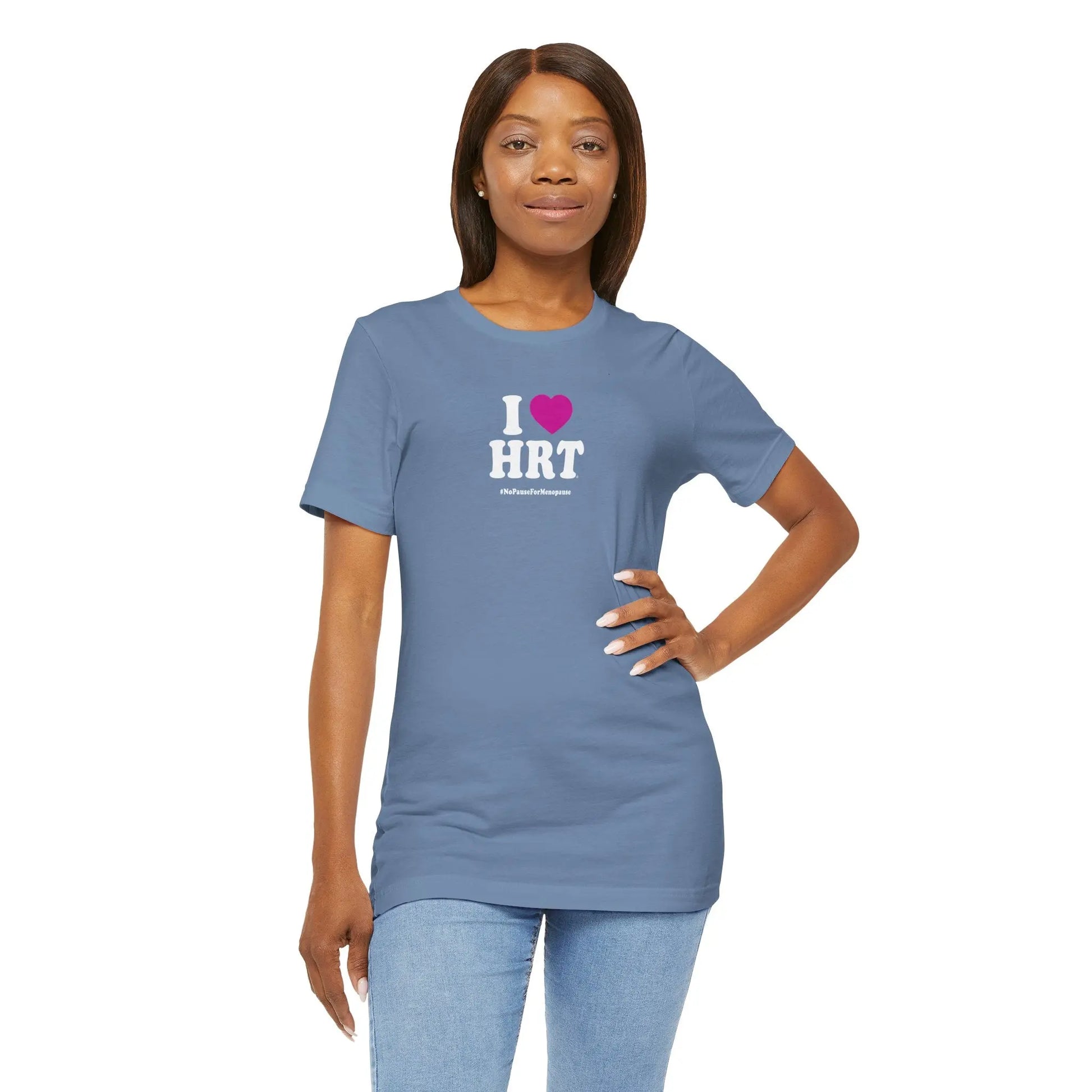 "I Heart HRT" Unisex Tee - #NoPauseForMenopause