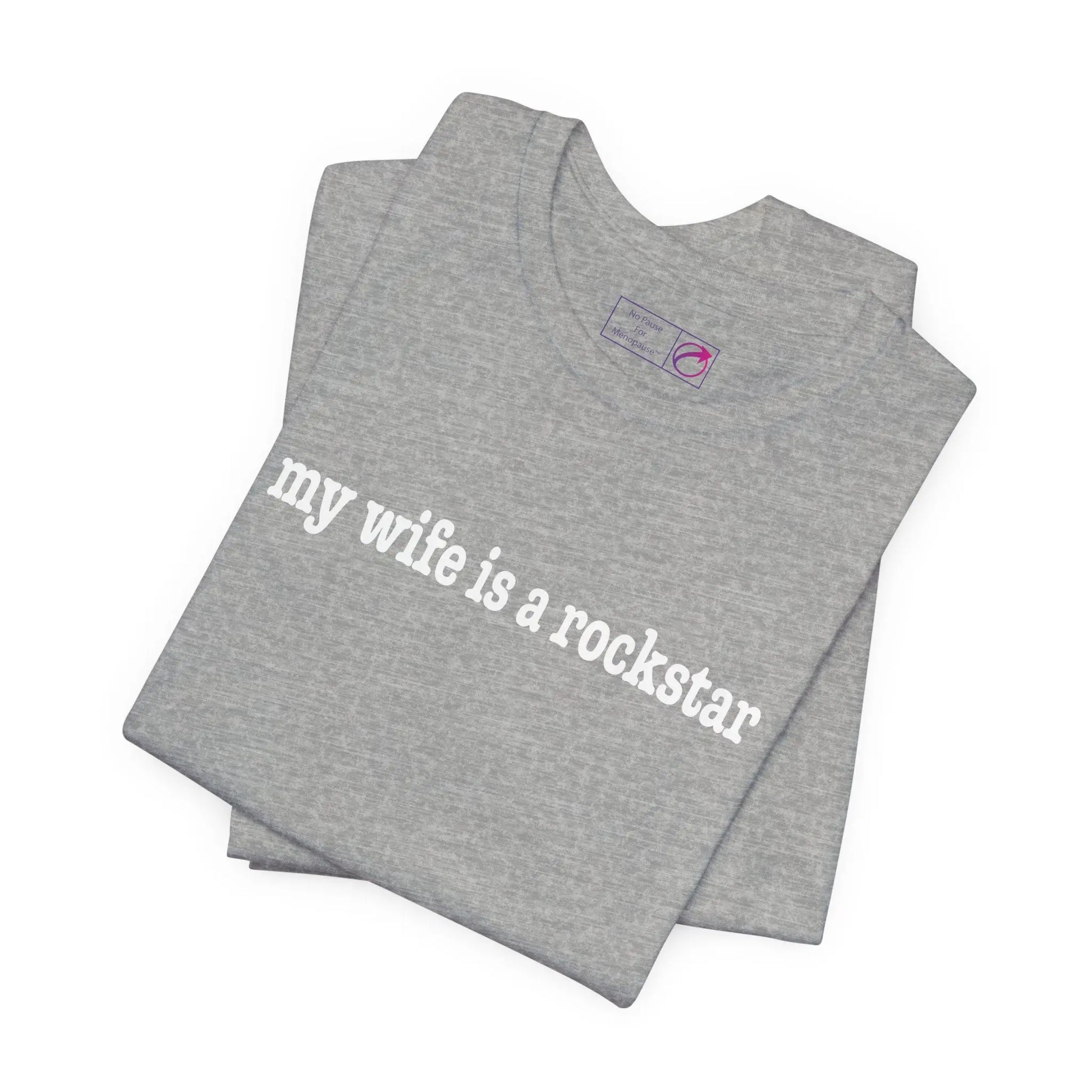 "My Wife Is A Rockstar" Tee Printify