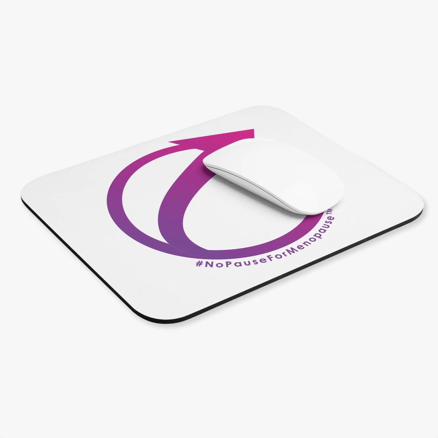 #NoPauseForMenopause Mouse Pad Printify