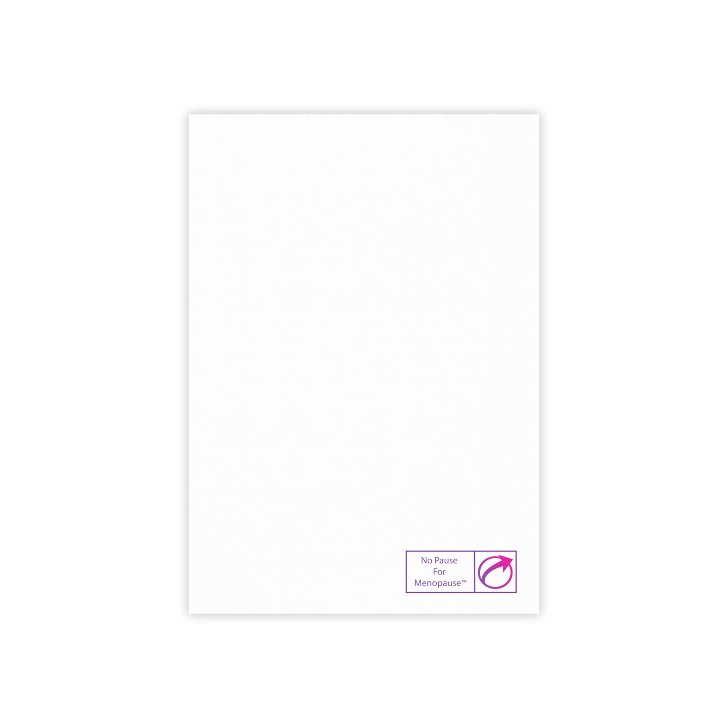 No Pause for Menopause Post-it® Note Pads - #NoPauseForMenopause