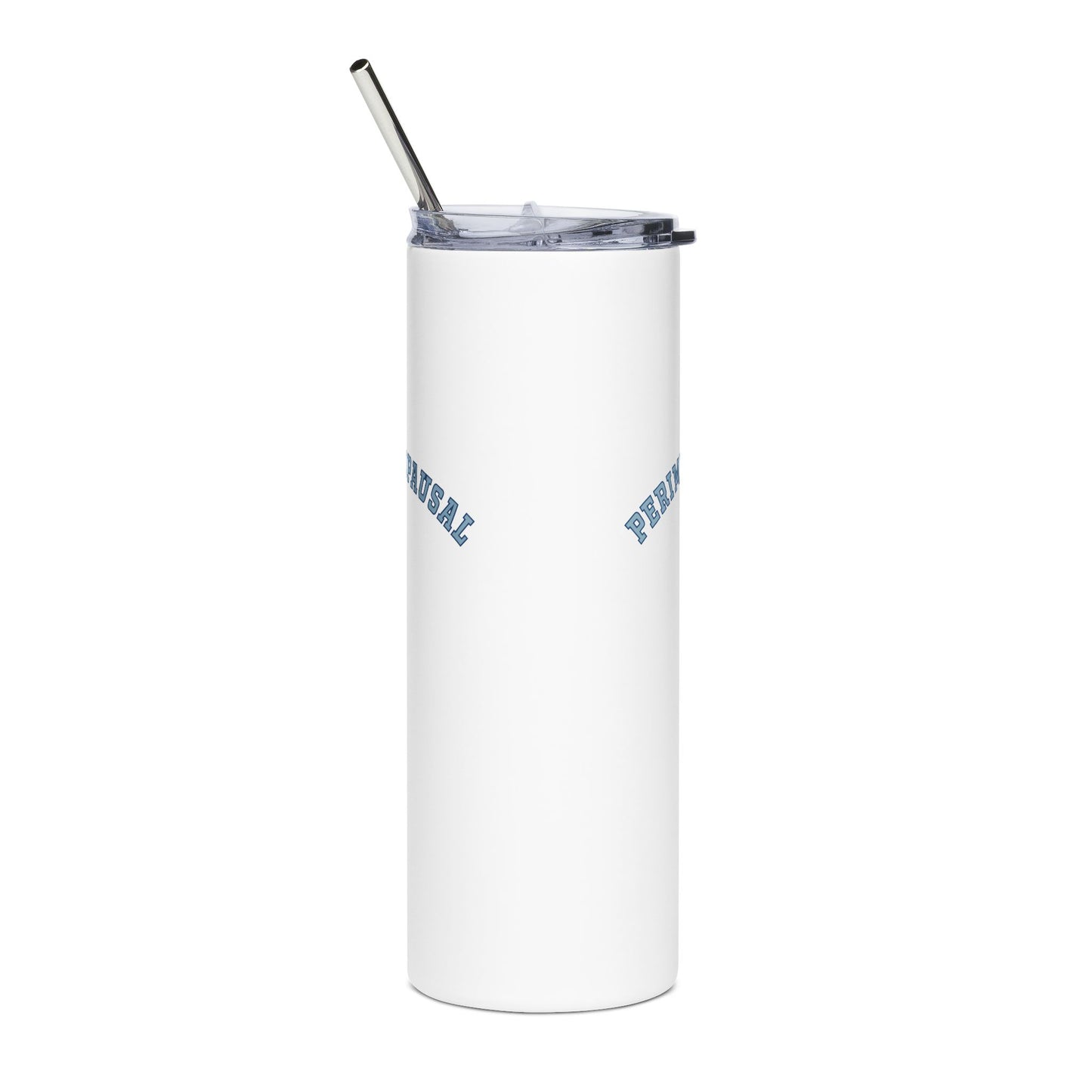 "Perimenopausal" Tumbler - #NoPauseForMenopause
