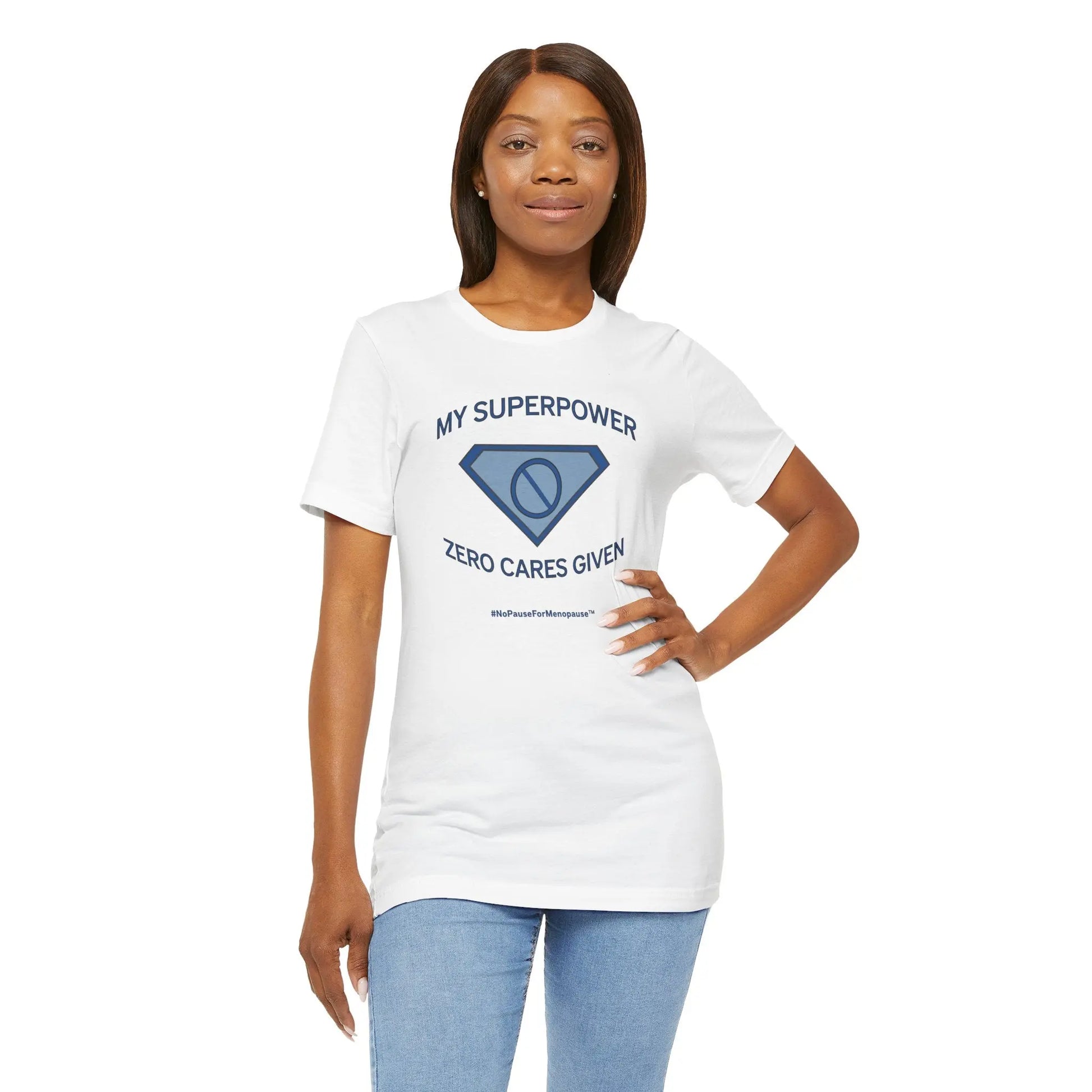 "My Superpower: Zero Cares Given" Unisex Tee Printify
