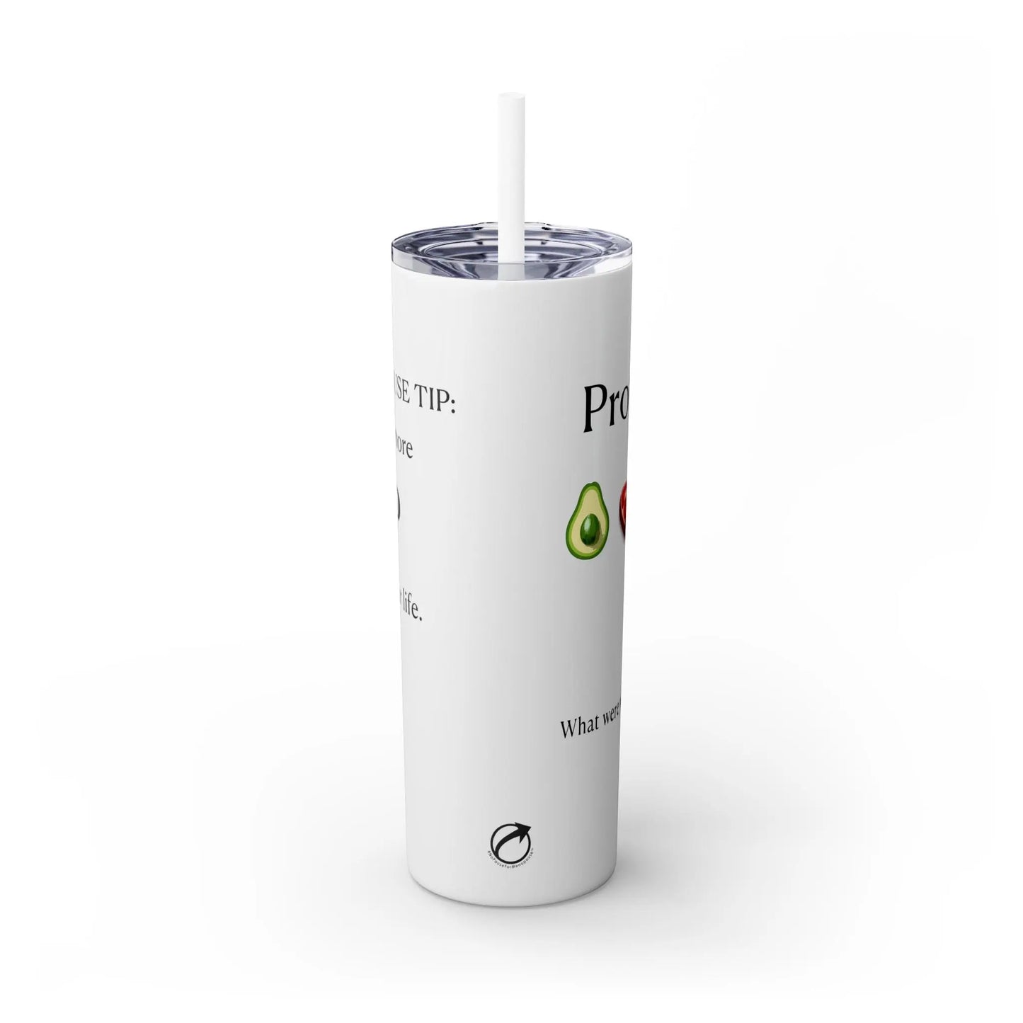 "Get More P In Your Life" Tumbler Printify