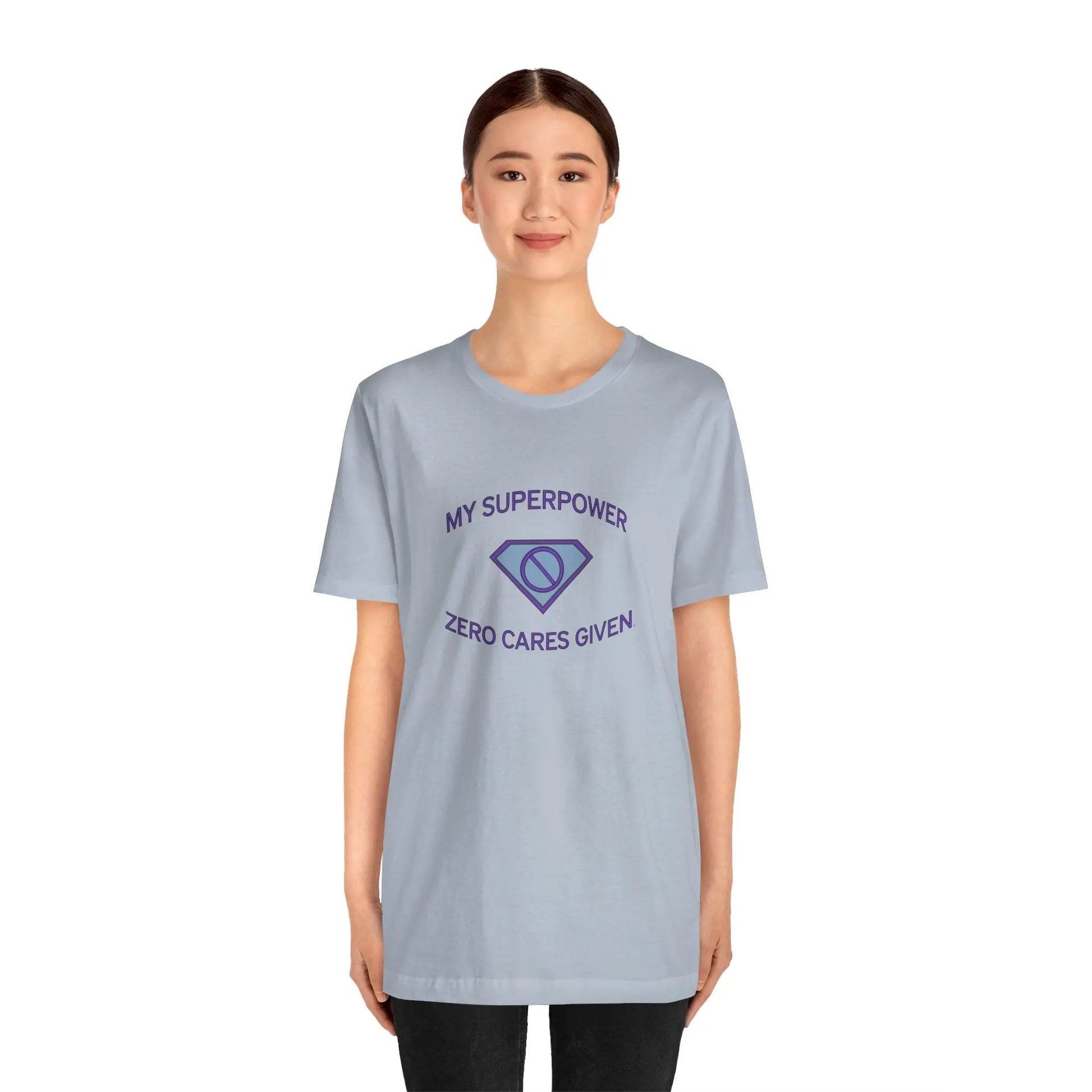 Woman Wearing "My Superpower: Zero Cares Given" Tee (Color: Light Blue)- #NoPauseForMenopause