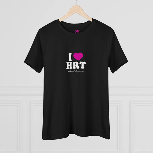 "I Heart HRT" Tee (Color: Black) - #NoPauseForMenopause