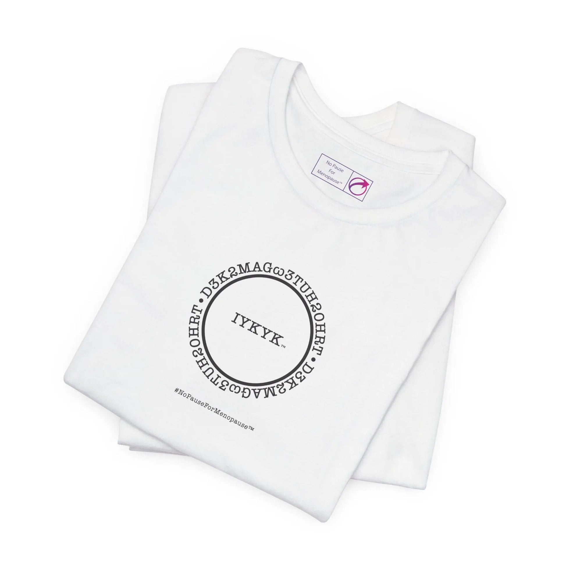 "IYKYK" Unisex Tee Printify