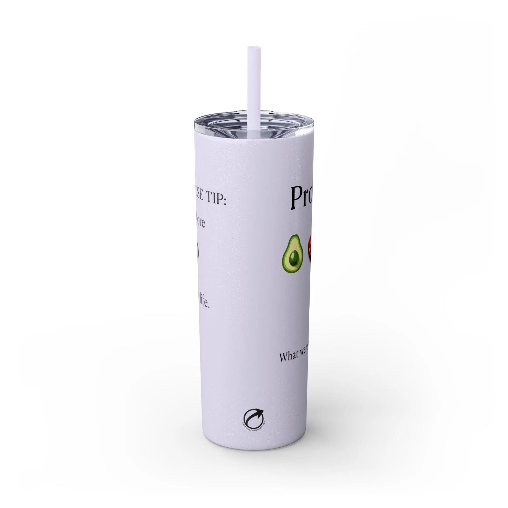 "Get More P In Your Life" Tumbler Printify