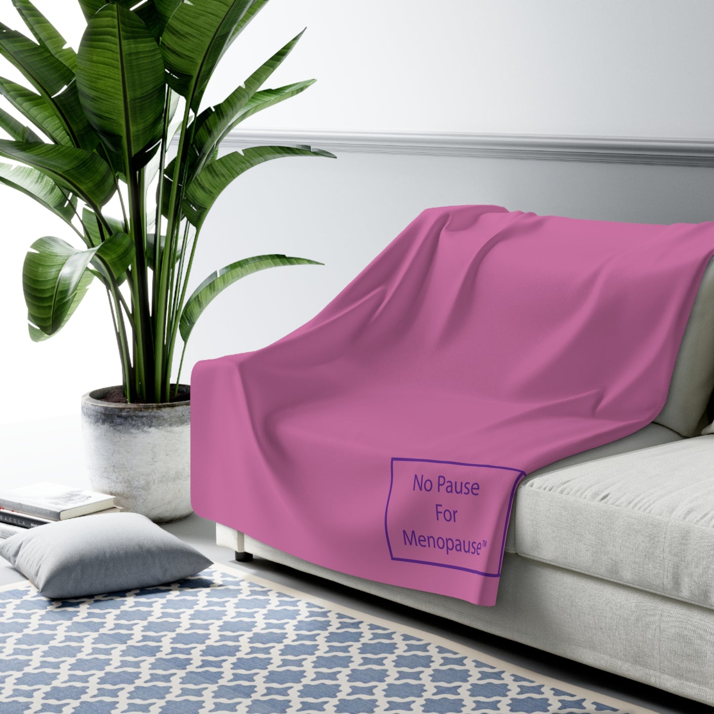 "No Pause For Menopause" Sherpa Fleece Blanket - #NoPauseForMenopause