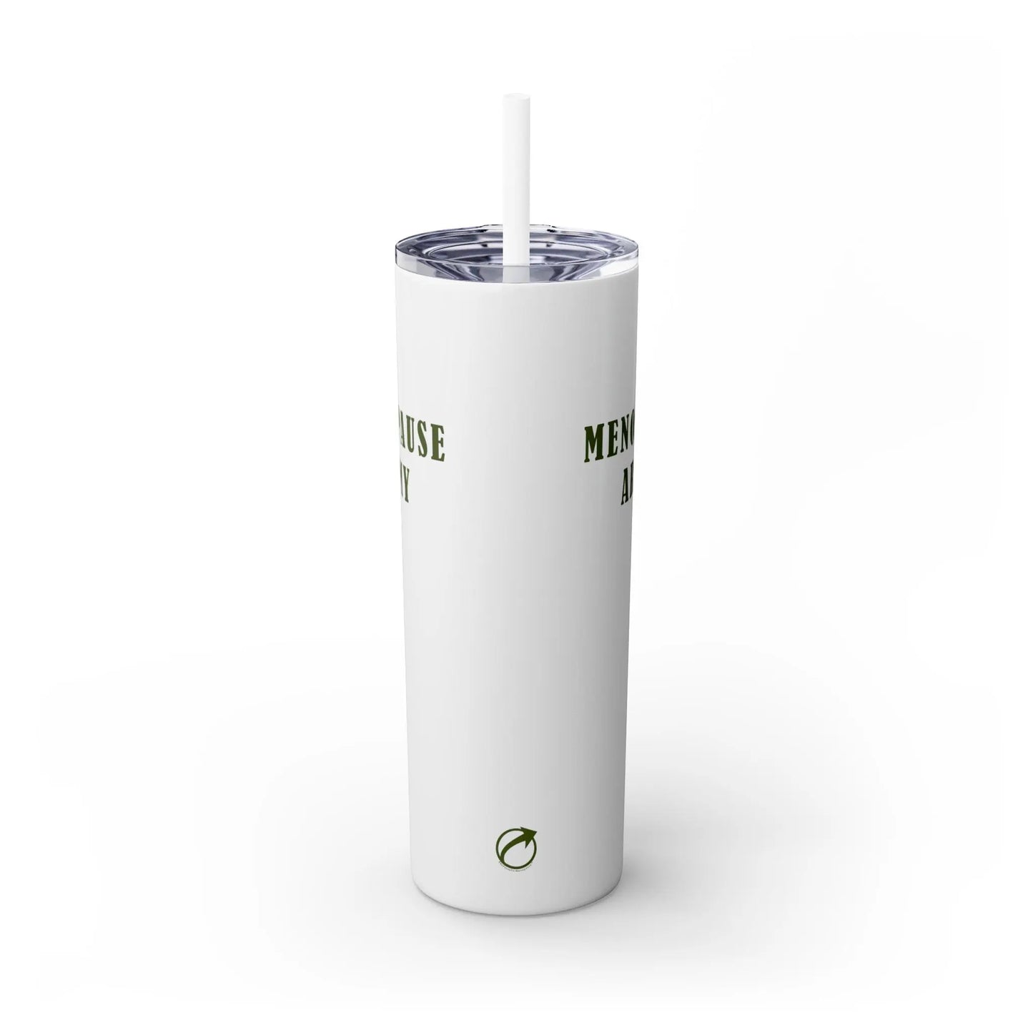 "Menopause Army" Skinny Tumbler Printify