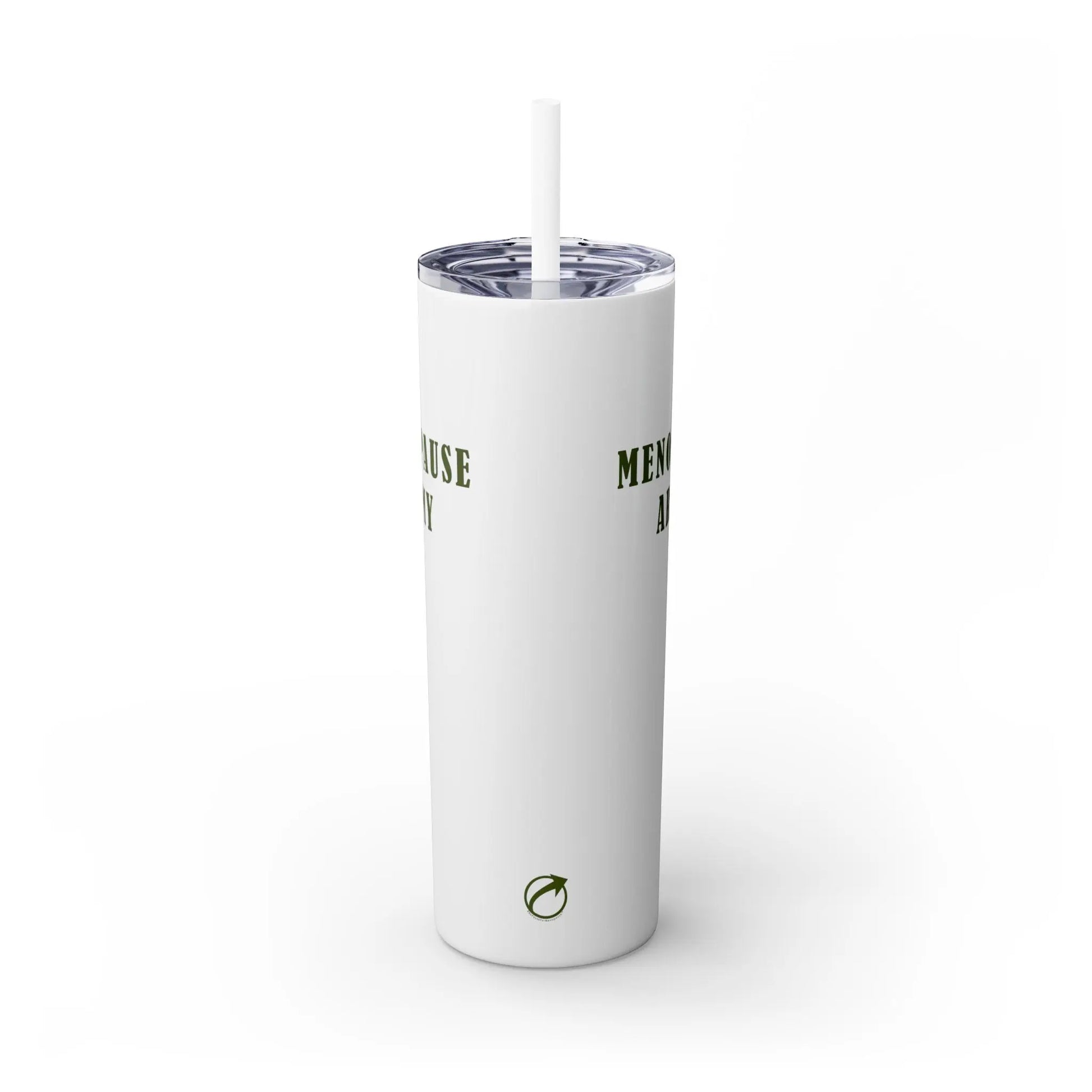 "Menopause Army" Skinny Tumbler Printify
