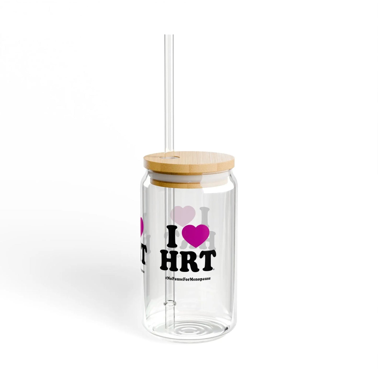 "I Heart HRT" Sipper Glass - #NoPauseForMenopause