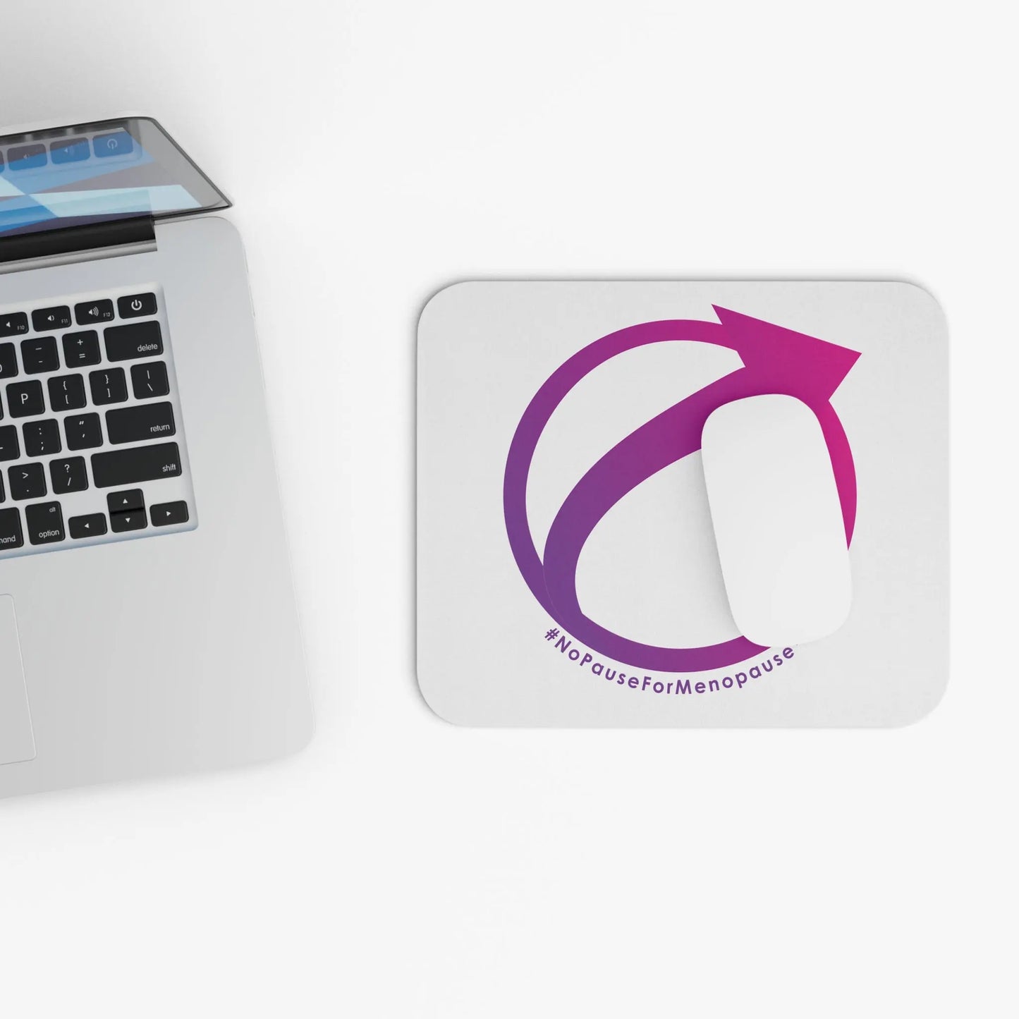 #NoPauseForMenopause Mouse Pad Printify