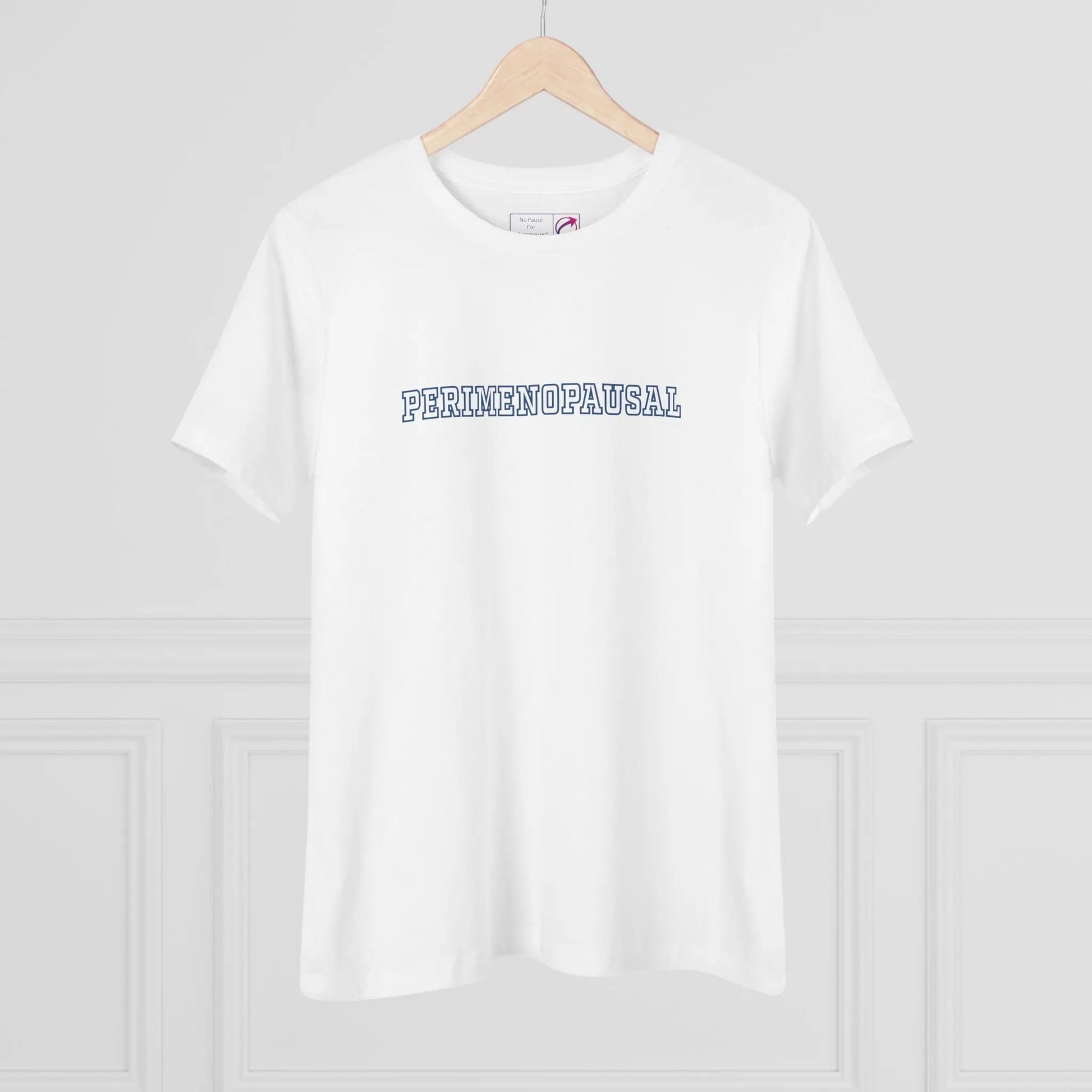 "Perimenopausal" Women's Tee Printify