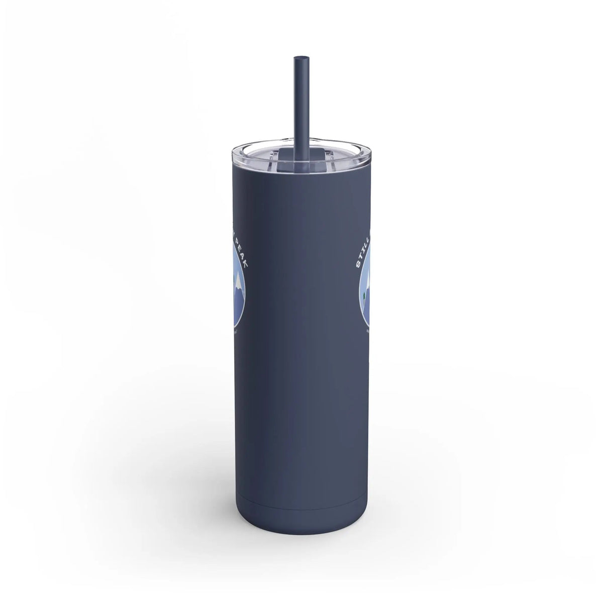 "Still At My Peak" Skinny Tumbler Printify
