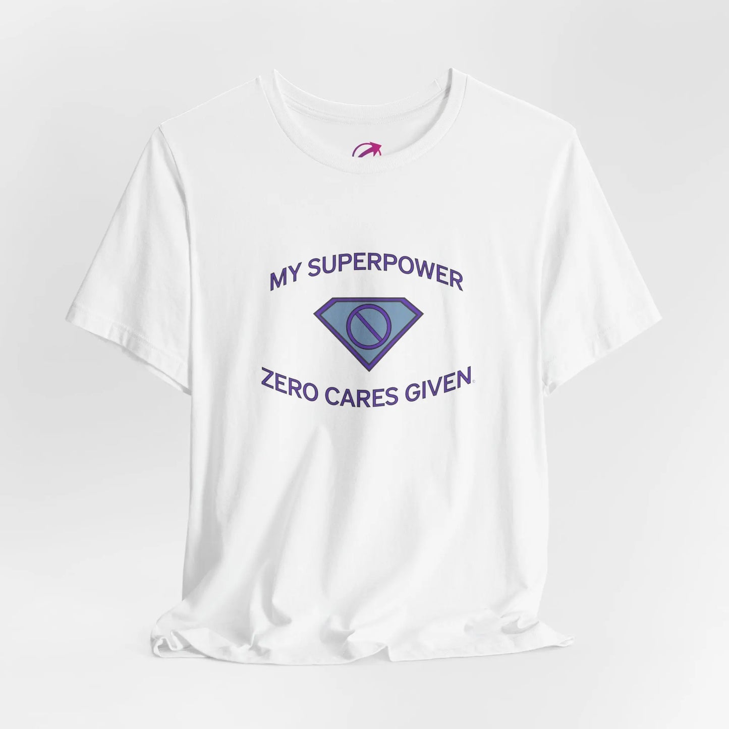 "My Superpower: Zero Cares Given" Tee (Color: White) - #NoPauseForMenopause