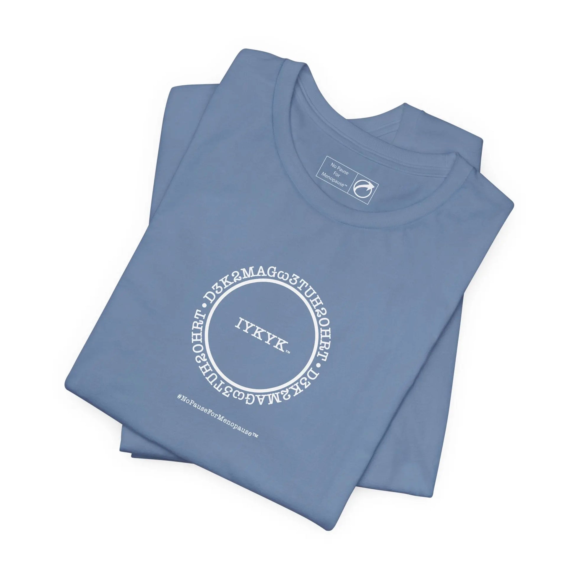 "IYKYK" Unisex Tee Printify