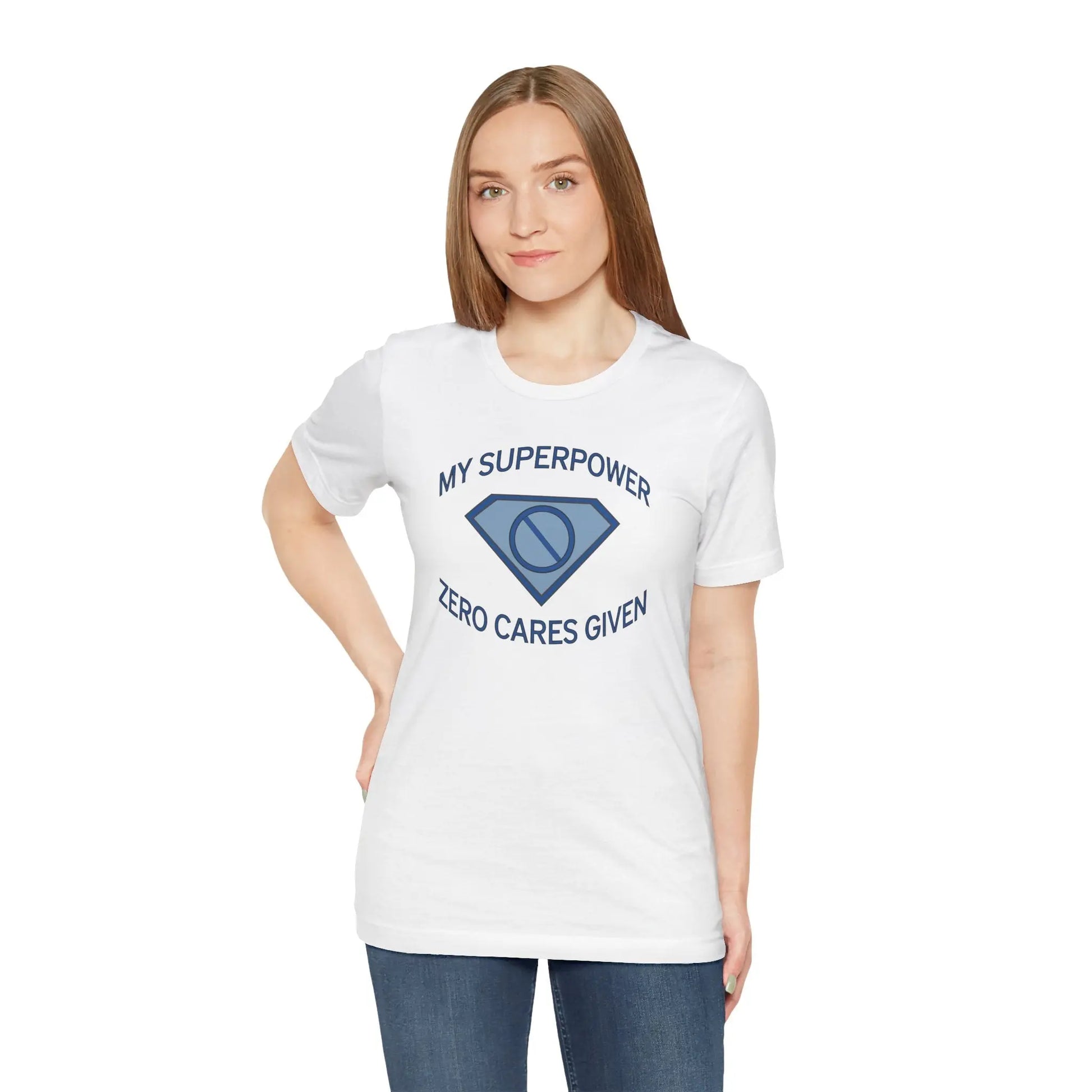 "My Superpower: Zero Cares Given" Unisex Tee Printify