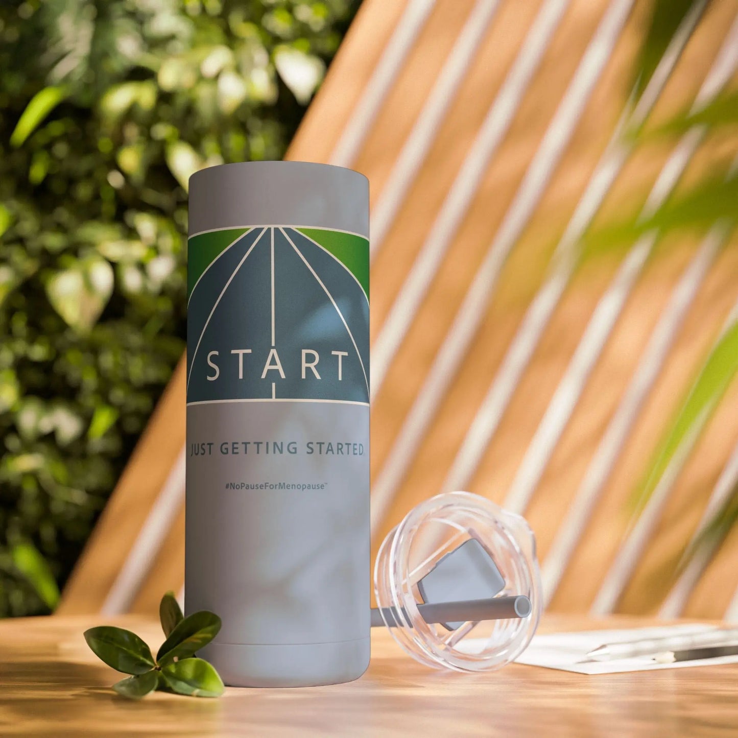 "Just Getting Started" Skinny Tumbler - #NoPauseForMenopause