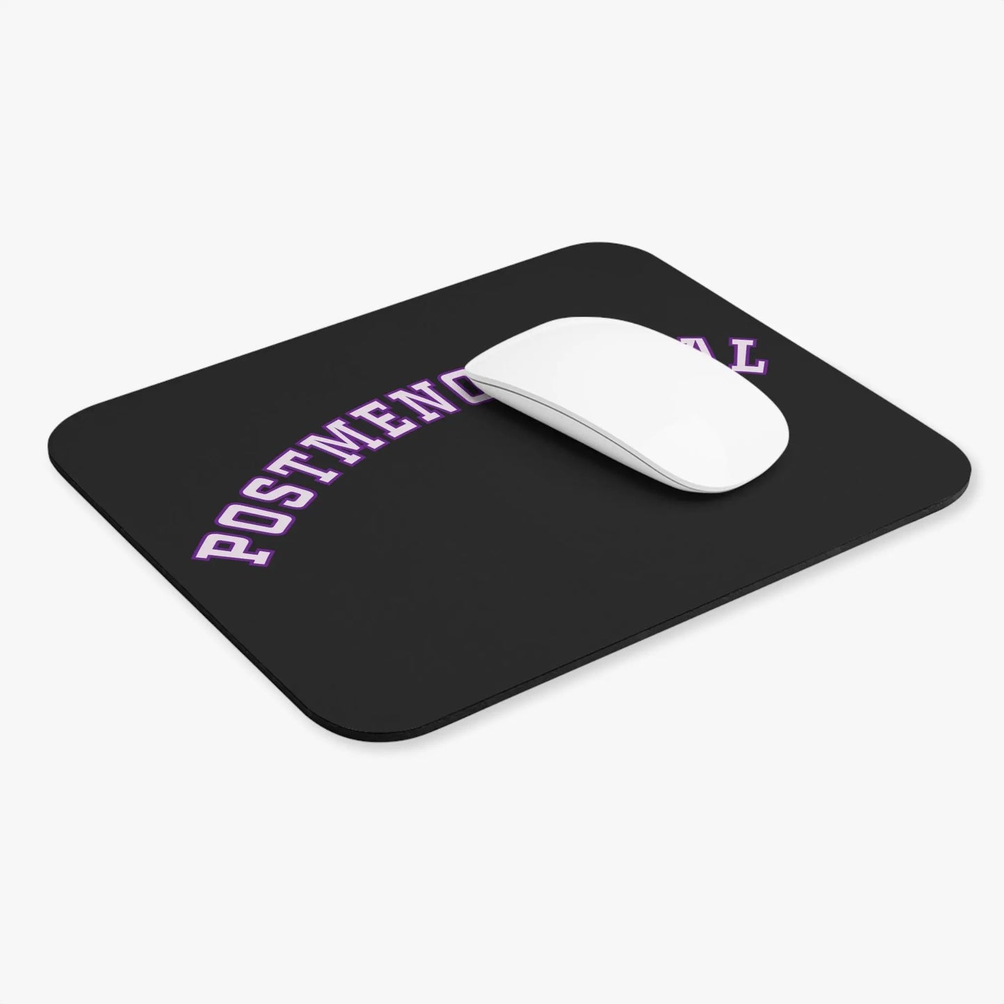 "Postmenopausal" Mouse Pad Printify