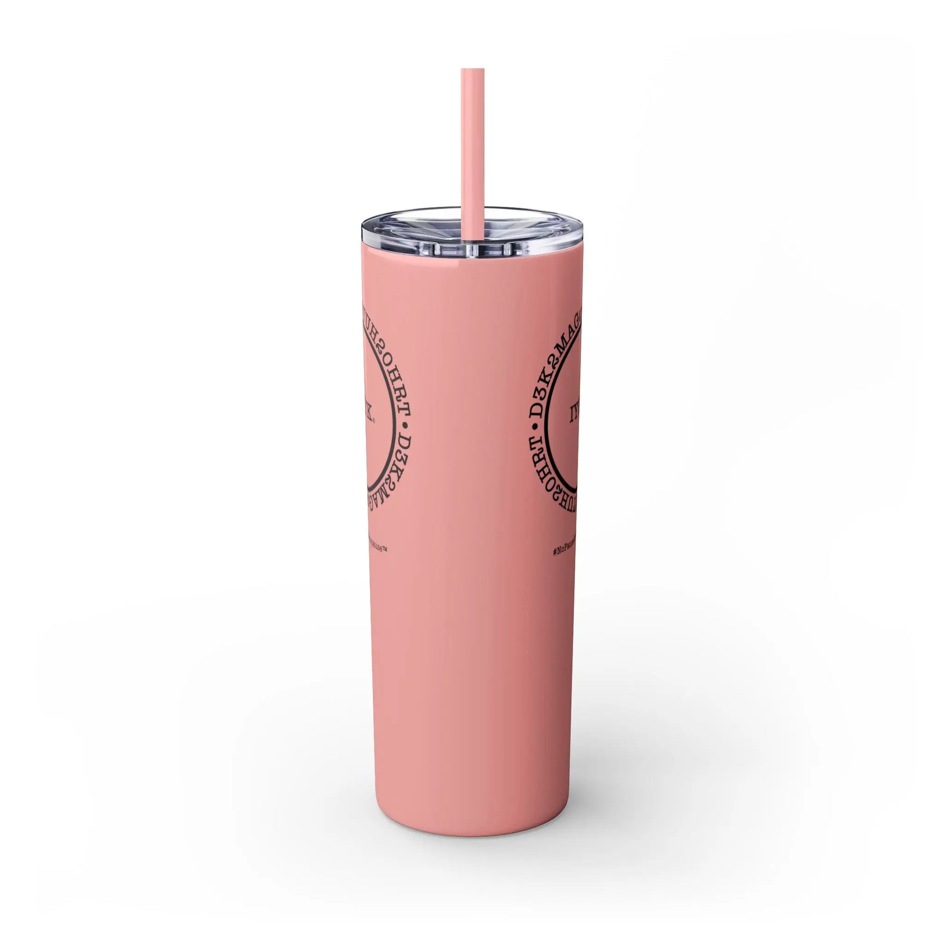 Side View - "IYKYK" Skinny Tumbler with Straw (Peach) - #NoPauseForMenopause