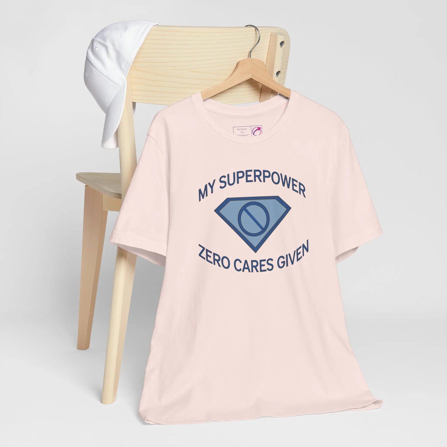 "My Superpower: Zero Cares Given" Unisex Tee Printify