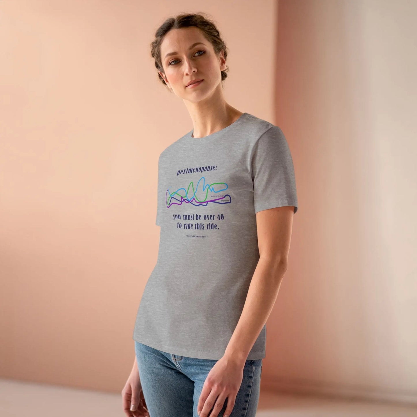 Woman Wearing Perimenopause "Ride This Ride" Tee (Color: Athletic Gray) - #NoPauseForMenopause