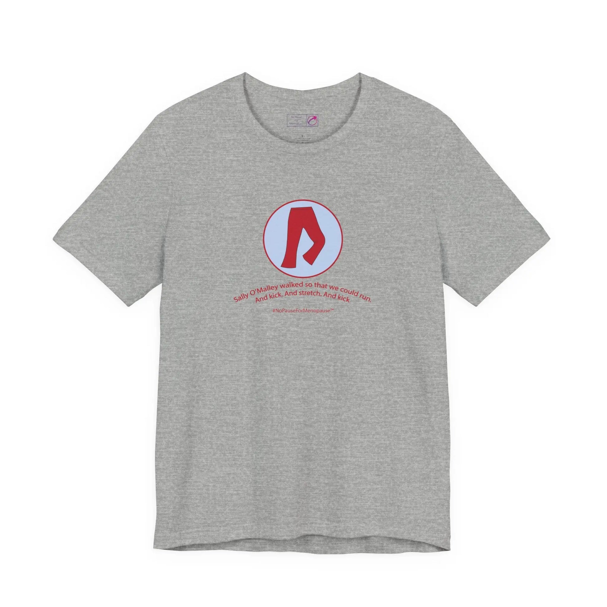 "Sally O'Malley Walked" Unisex Tee Printify
