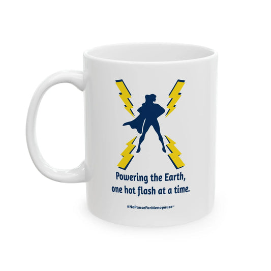 "Hot Flash Powering the Earth" Coffee Mug Printify