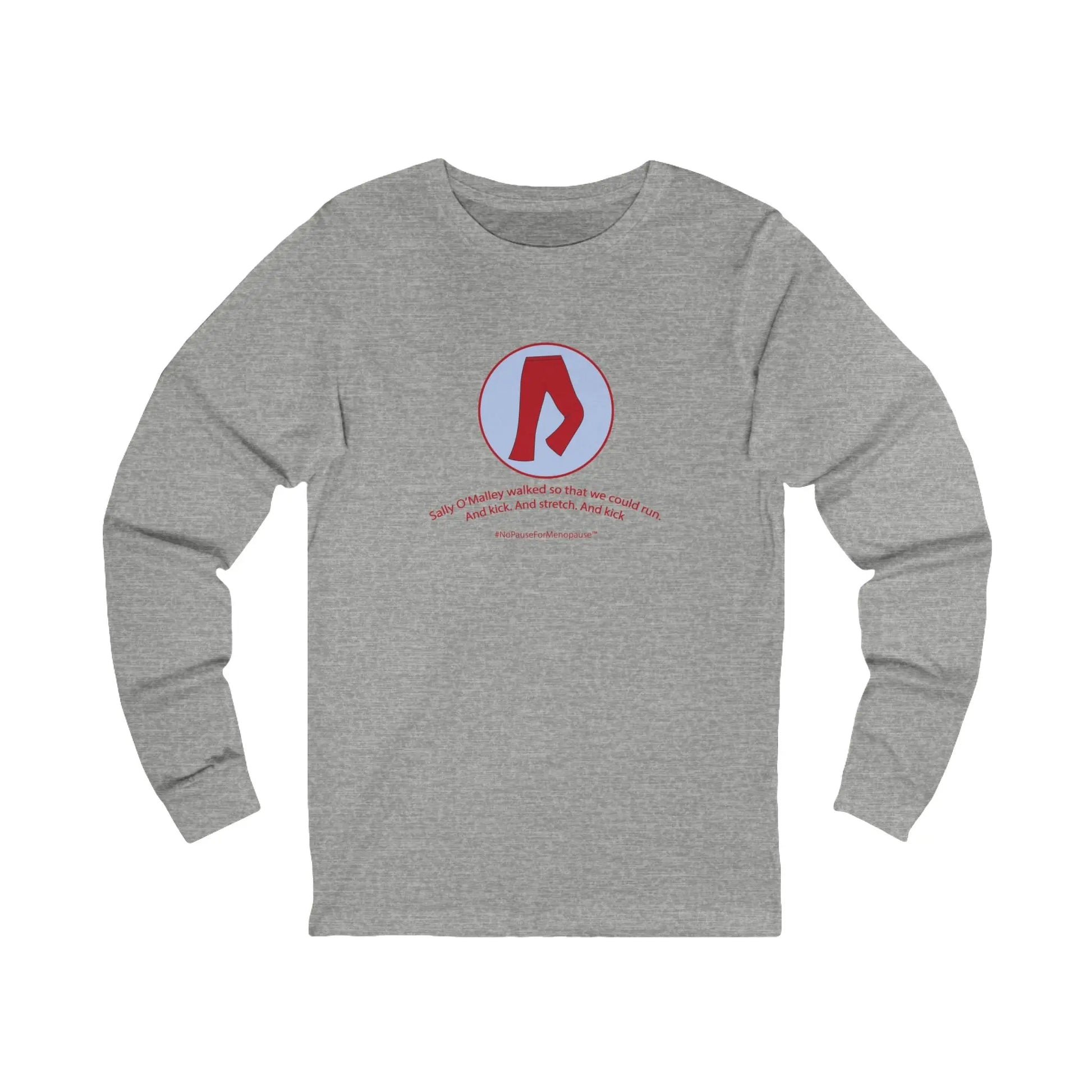 "Sally O'Malley Walked" Long-Sleeved Tee Printify
