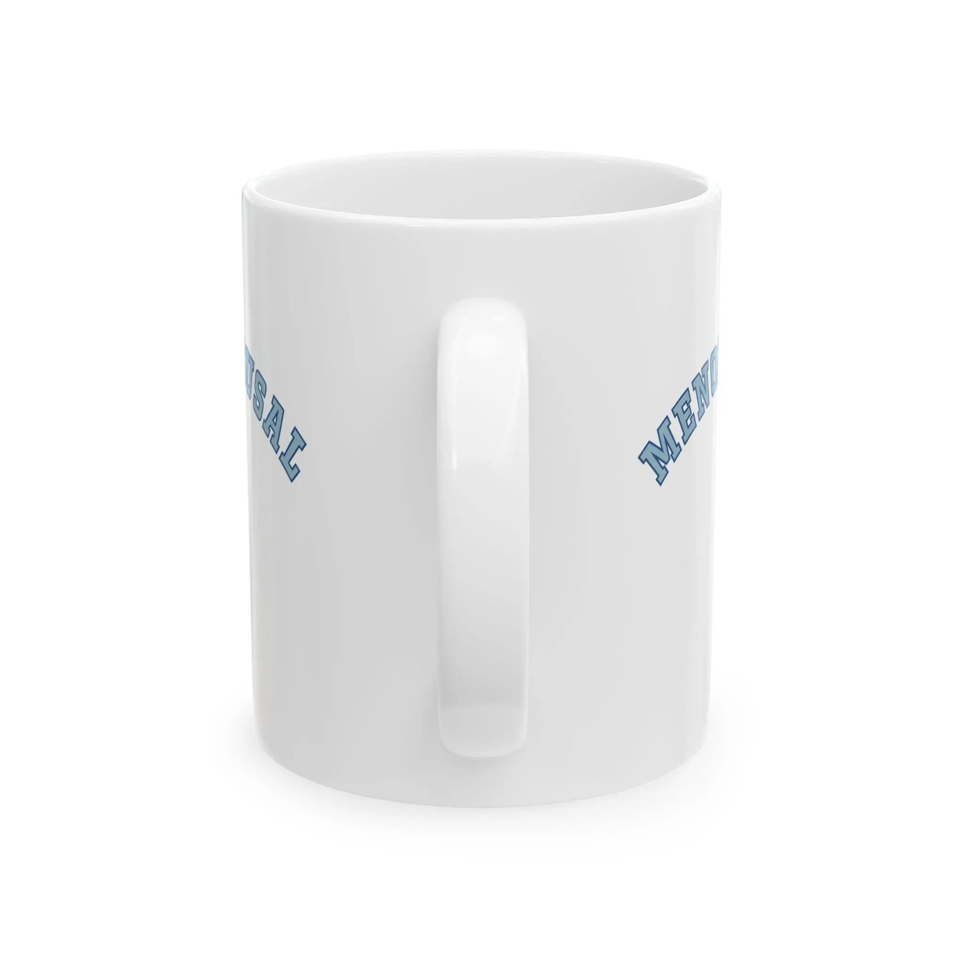 "Menopausal" Coffee Mug Printify